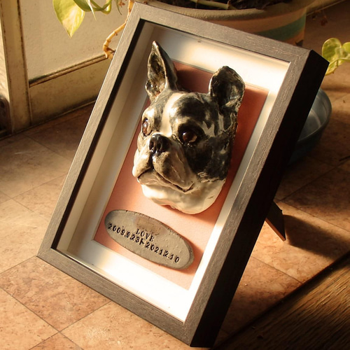 うちの子で額装レリーフオーダーのご案内。（参考ボストンテリア  