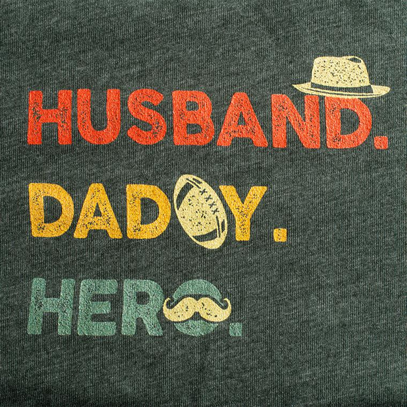ユニセックスTシャツ【HUSBAND. DADDY. HERO.】メンズ 3枚目の画像