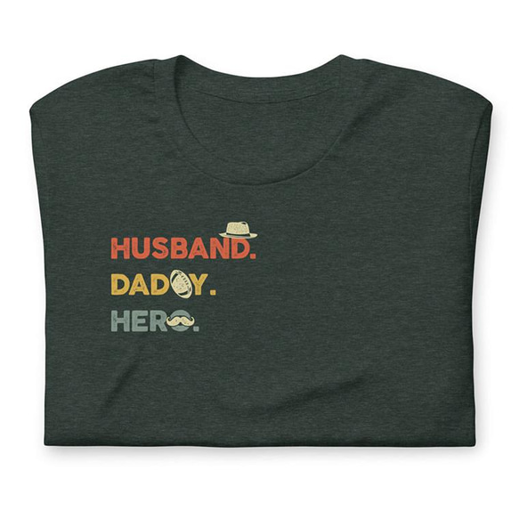 ユニセックスTシャツ【HUSBAND. DADDY. HERO.】メンズ 10枚目の画像