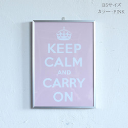 KEEP CALM AND CARRY ON  ★B5サイズ★【フレーム付ポスター/送料無料】 5枚目の画像