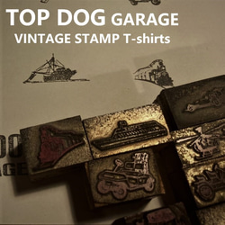 ヴィンテージ　スタンプ「TOP DOG GAREGE-Ｇray」Tシャツ(TDGTS-04GR5.6oz-) 3枚目の画像