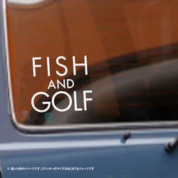 FISH & GOLF 釣りとゴルフ ステッカー 2枚目の画像