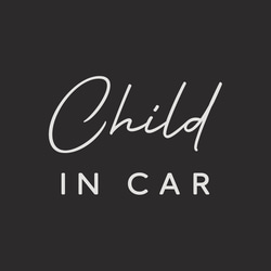 Child in car カッティングステッカー ７種類から選べる！フルオーダー可能　13✖️9cm  白黒２色展開 5枚目の画像