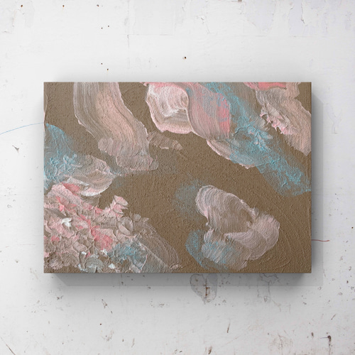 おいしそうなもやもや テクスチャーアート 抽象画 原画 絵画 memerapo