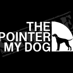THE POINTER MY DOG ステッカー（ポインター）　7cm×17cm 1枚目の画像