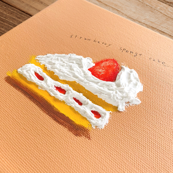 受注制作 ショートケーキの絵 キャンバスアート 絵画 ちゃんなつ 通販