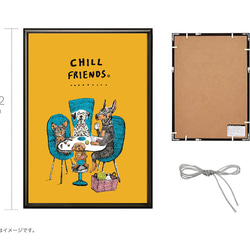 フレーム付きＡ3ポスター「CHILL FRIENDS_犬会」 5枚目の画像