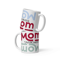 母の日・敬老の日  Mom Mug おしゃれ プレゼント 記念日 マグカップ　陶器 2枚目の画像