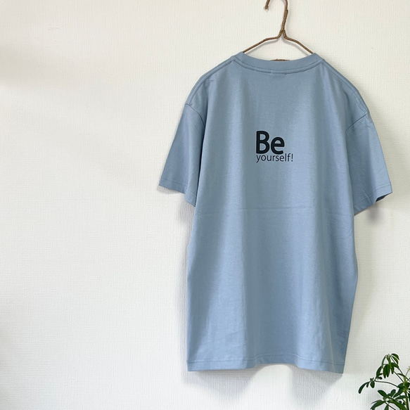 半袖メンズ Ｔシャツ オーガニックコットン Be yourself！《アシッドブルー》レディース ユニセックス 2枚目の画像