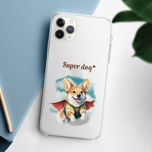 【 ヒーロー コーギー 】 スマホケース　クリアソフトケース　犬　犬グッズ　プレゼント　アンドロイド対応 2枚目の画像