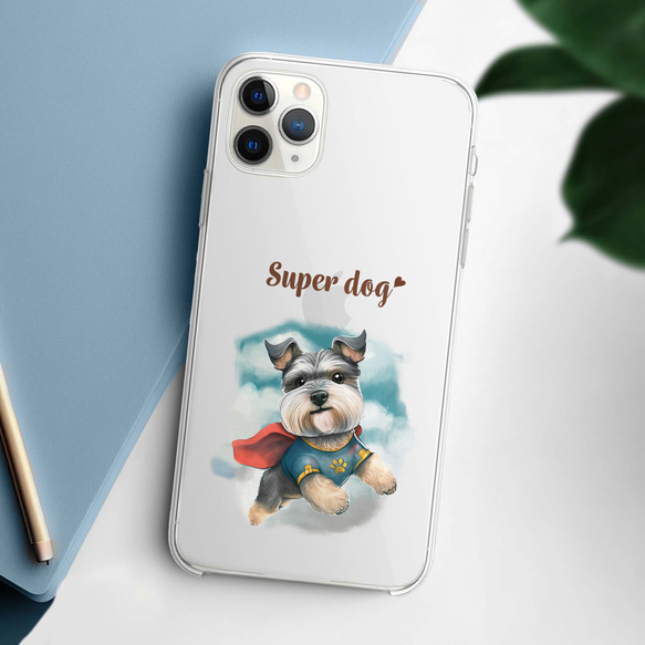 【 ヒーロー シュナウザー 】 スマホケース　クリアソフトケース　犬　犬グッズ　プレゼント　アンドロイド対応 2枚目の画像