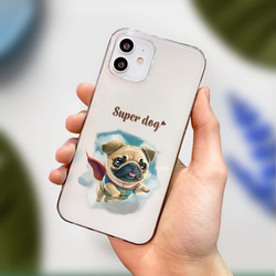 【 ヒーロー パグ 】 スマホケース　クリアソフトケース　犬　犬グッズ　プレゼント　アンドロイド対応 4枚目の画像
