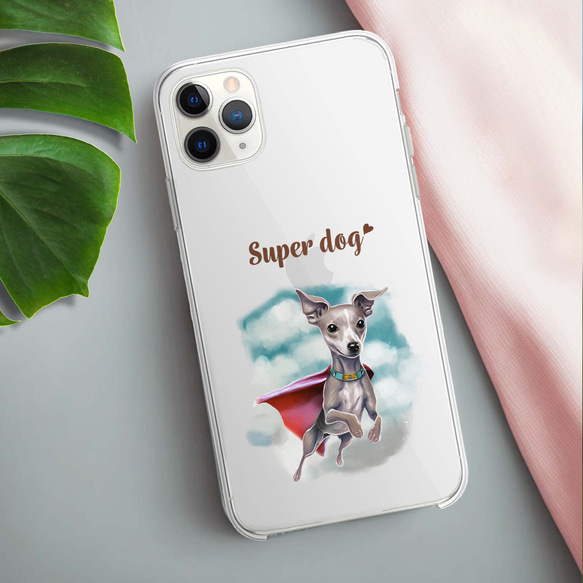 【 ヒーロー イタリアングレーハウンド 】 スマホケース　クリアソフトケース　犬　犬グッズ　プレゼント　アンドロイド対応 3枚目の画像