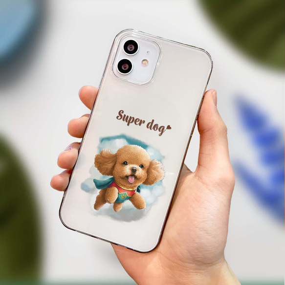 【 ヒーロー トイプードル 】 スマホケース　クリアソフトケース　犬　犬グッズ　プレゼント　アンドロイド対応 4枚目の画像