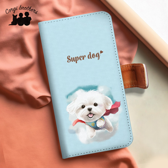 【 ヒーロー マルチーズ 】 手帳 スマホケース　犬　うちの子　プレゼント　ペット　Android対応 1枚目の画像