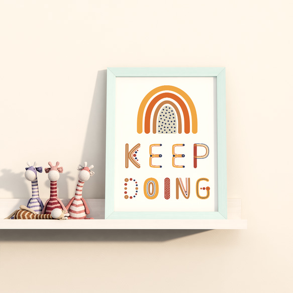 キッズ 可愛い モチベーションメッセージ Keep doing / インテリアポスター / 062-C 7枚目の画像