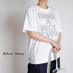 【２色展開】HAVE A NICE COFFEE Tシャツ 2枚目の画像