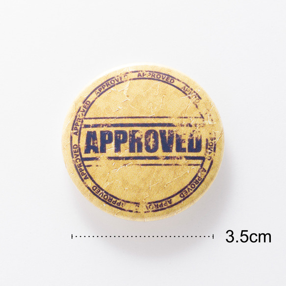 ヴィンテージ風 「APPROVED」 缶バッジ 缶バッチ【3.5cm】レトロ 3枚目の画像