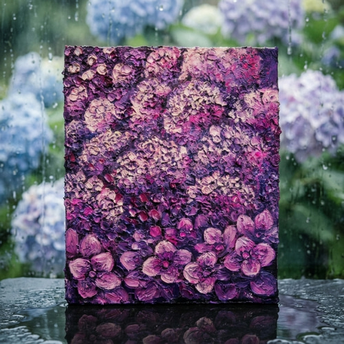 紫陽花 ハンドメイド絵画【永遠に咲く雨の宝石】油絵 原画 初夏