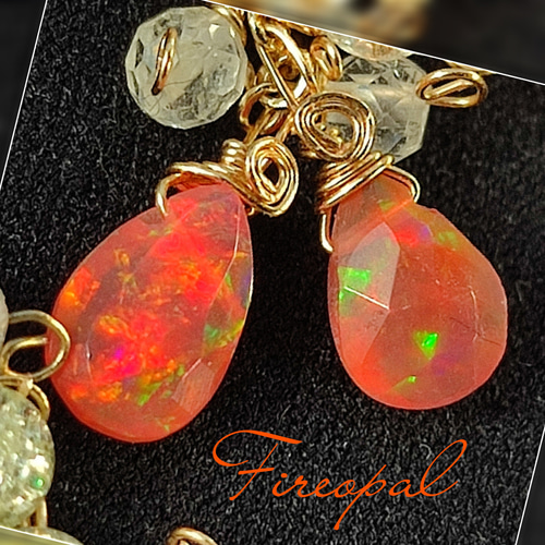 14Kgf 高品質 全遊色ファイヤーオパール ホワイトトパーズ  