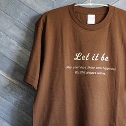 【5色展開】『Let it be』オリジナル　ビッグシルエットTシャツ／ダークブラウン 2枚目の画像