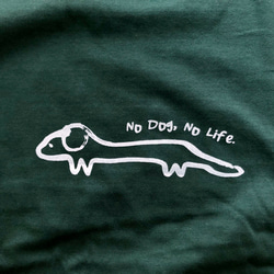 NO DOG, NO LIFE柄Tシャツ（コットン） 6枚目の画像