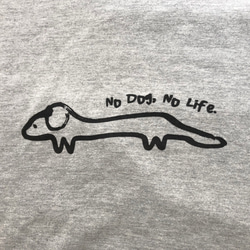 NO DOG, NO LIFE柄Tシャツ（コットン） 2枚目の画像