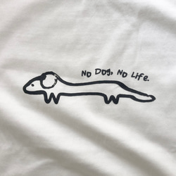 NO DOG, NO LIFE柄Tシャツ（コットン） 4枚目の画像