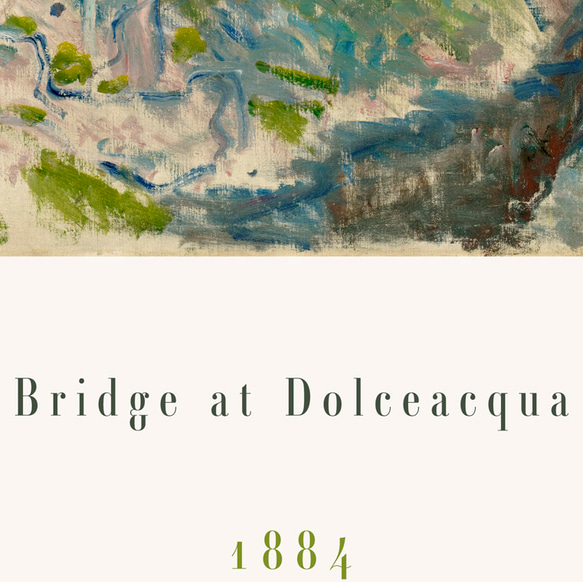 クロードモネ Bridge at Dolceacqua / アートポスター 風景画 グリーン ブルー 自然 橋 イタリア 4枚目の画像