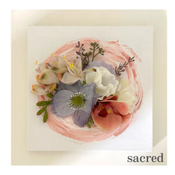 sacred_no.3》ニュアンスアート テクスチャーアート 造花 原画 絵画