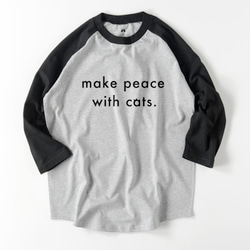 make peace with cats.　猫と和解せよ　ロゴTシャツ　ユニセックス　ラグラン　7部袖　フレンチカラー 5枚目の画像