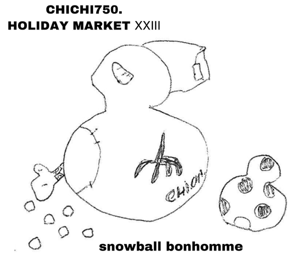 HOLIDAY MARKET ⅩⅩⅢ "snowball bonhomme" 2枚目の画像