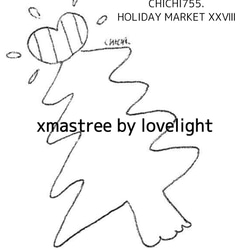 HOLIDAY  MARKET ⅩⅩⅧ "xmastree by lovelight" 1枚目の画像
