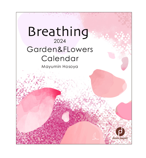 Mayumin 2024ガーデンフラワーカレンダーBreathing カレンダー Mayumin 通販 17036561｜Creema(クリーマ)