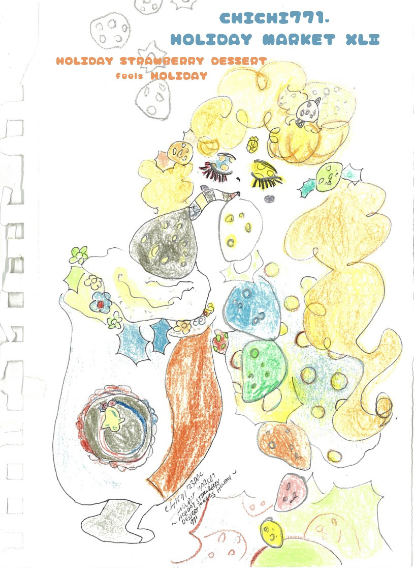 HOLIDA MARKET XLⅡ "HOLIDAY STRAWBERRY DESSERT feels HOLIDAY"