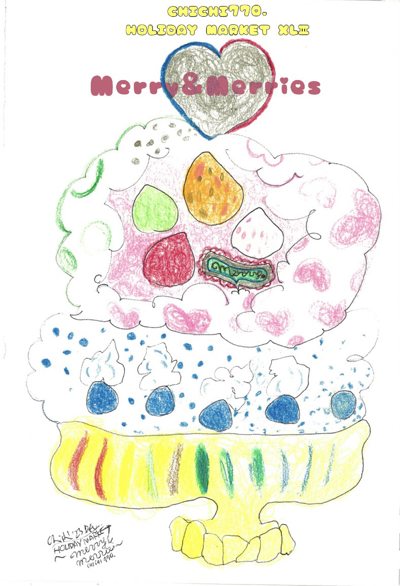 HOLIDAY  MARKET XLⅢ "Merry & Merries" 7,400円