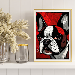 【Trinity (トリニティー)  - ボストンテリア犬 No.1】幸運 モダンアートポスター 犬の絵 犬の絵画 8枚目の画像