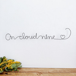 On cloud nine♡　ワイヤーアート　ワイヤークラフト　レタリング 1枚目の画像