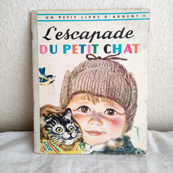 【アンティーク絵本】L'Escapade du petit chat, 1951 1枚目の画像