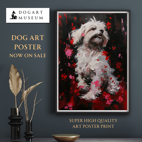 【犬花爛漫 - マルチーズ犬 No.1】モダンアートポスター 犬の絵 犬の絵画 犬のイラスト 1枚目の画像
