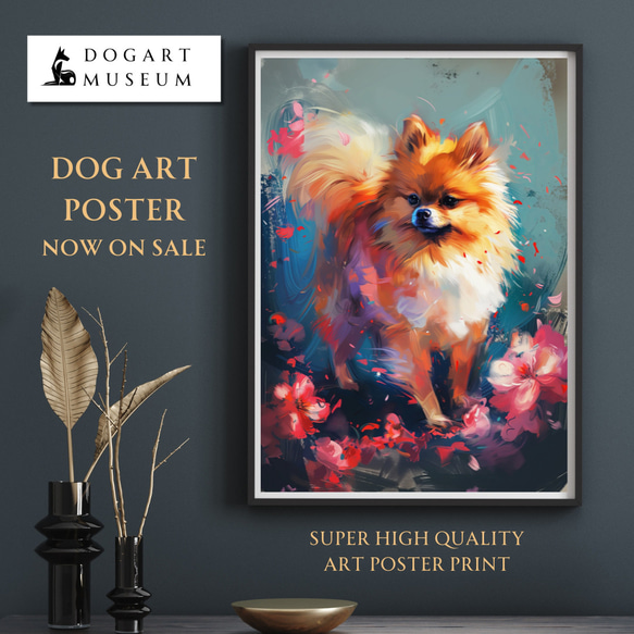 【犬花爛漫 - ポメラニアン犬 No.1】モダンアートポスター 犬の絵 犬の絵画 犬のイラスト 1枚目の画像
