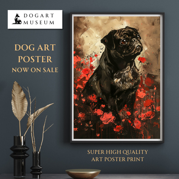 【犬花爛漫 - パグ犬 No.3】モダンアートポスター 犬の絵 犬の絵画 犬のイラスト 1枚目の画像