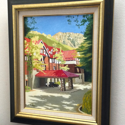油彩画【上高地・帝国ホテル】 絵画 岡 尊（オカ タケル） 通販