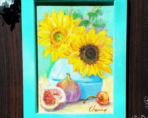 受注制作 ひまわりとイチジク 』油絵 原画 手描き 絵画 チェリー