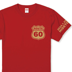 還暦Ｔシャツ 還暦ROUTE60Ｔシャツレッド プリントカラー４色日付名入れ無料 綿100% 還暦プレゼント 還暦ギフト 1枚目の画像