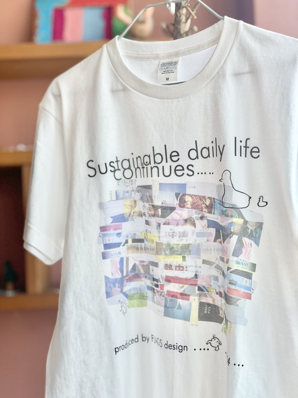 FLAGS Tシャツ「Sustainable daily life continues ... ...」パラアート 1枚目の画像