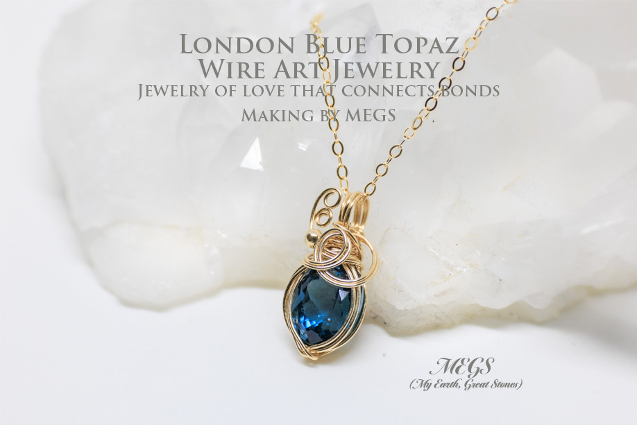 ロンドンブルートパーズ ～碧  ワイヤーアートペンダントトップ【満月制作】