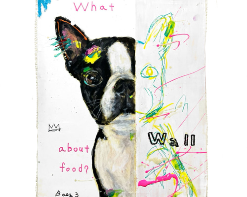 ボストンテリア 犬 現代アート 絵画 【壁に耳あり障子にメアリー