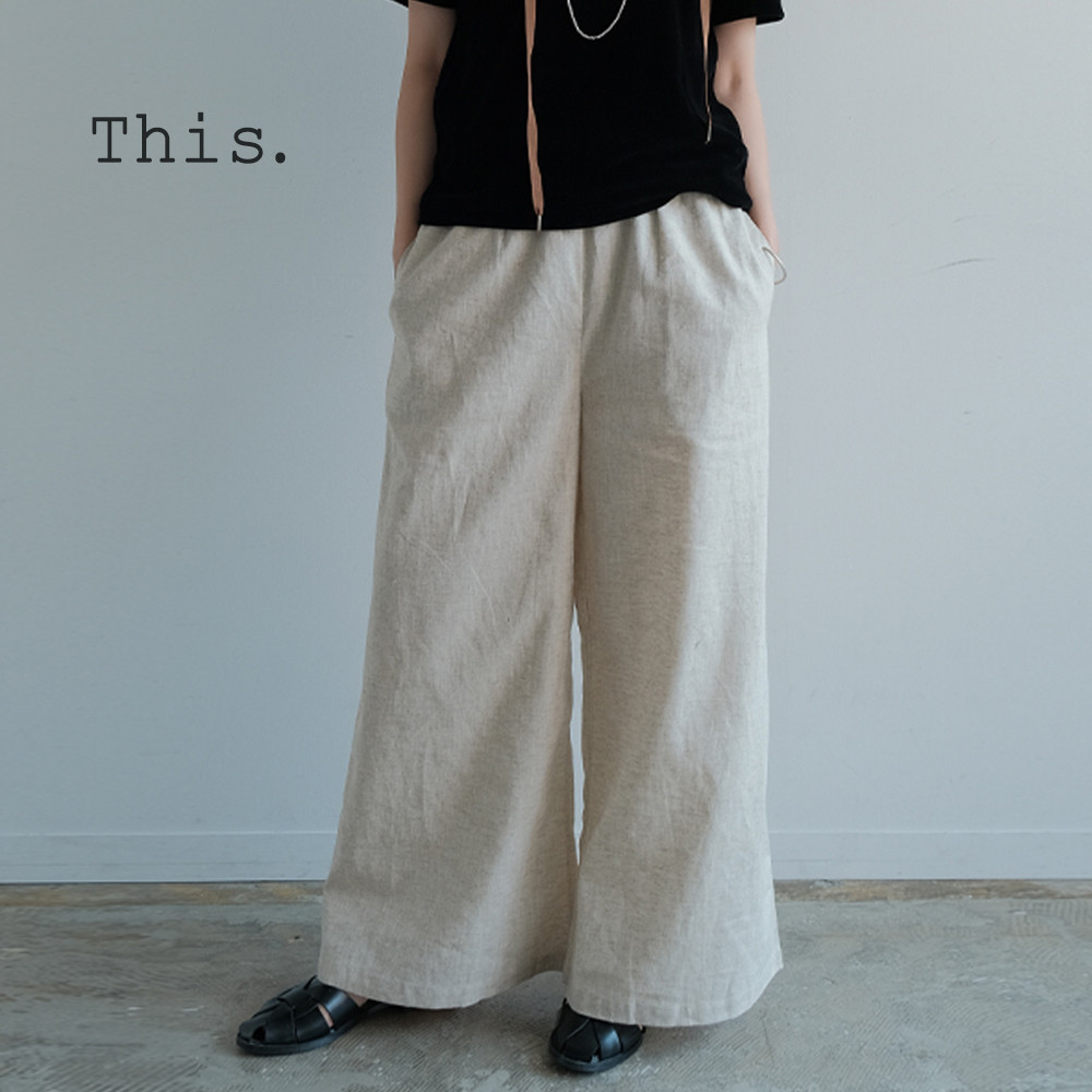 脚のラインを拾わない｜すらっと見える｜冷感｜風を感じる心地よさ。｜リネンワイドパンツ｜P304