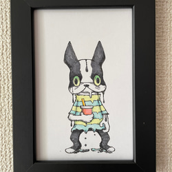 ボストンテリア 全てを無に帰す手描きイラスト原画 イラスト ぼ